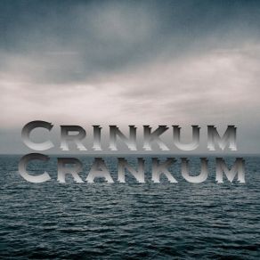 Download track Drop Everything Crinkum Crankum