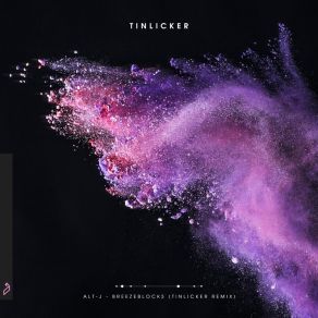 Download track Breezeblocks (Tinlicker Extended Mix) Alt - J