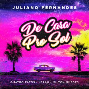 Download track De Cara Pro Sol (Radio Edit) Quatro Fatos