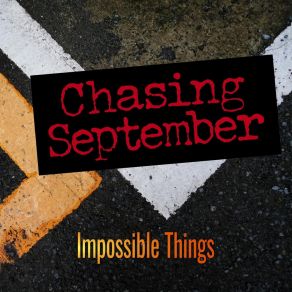 Download track Save Tonight Chasing September