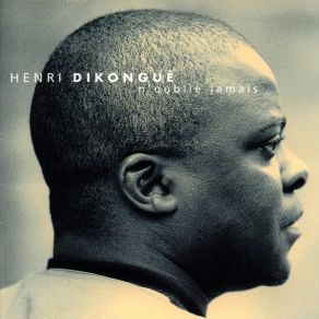 Download track Na Sengi Oa Bwam Henri Dikongue