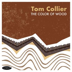 Download track Five Reflections On Wood- V. Ode To A Sunset Tom Collier