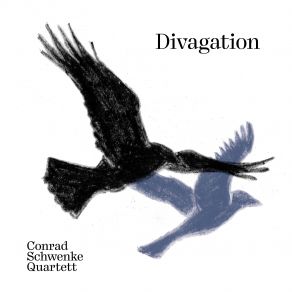 Download track Divagation Conrad Schwenke Quartett