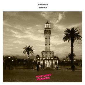 Download track Smyrna (Extended Mix) Cihan Can