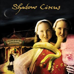 Download track In The Wake Of A Dancing Flame Shadow Circus