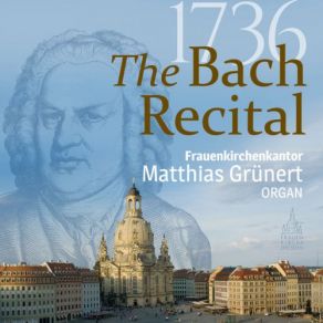 Download track 6 Chorale Preludes Schübler-Chorales Meine Seele Erhebet Den Herren, BWV 648 Matthias Grunert