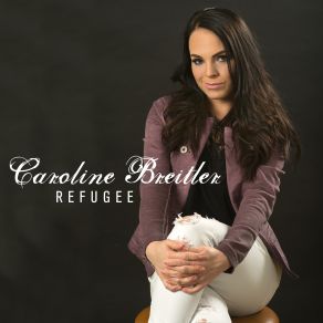 Download track Refugee Caroline Breitler