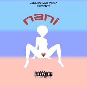 Download track GIGIRA NANI Yannick MYK