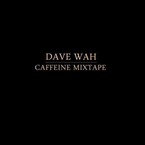 Download track The Fictional Story Of A Bar Fight On A Saturday Night Dave Wah