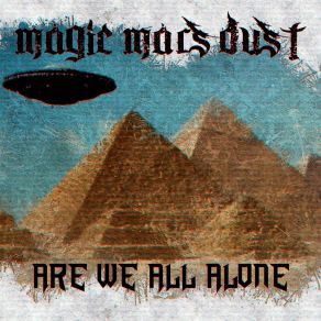 Download track I Wish I Could Fix The World Magic Mars Dust