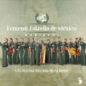 Download track Porque No Le Calas Mariachi Femenil Estrella De México