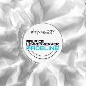 Download track Madeline (Original Mix) Maurice Lekkerkerker