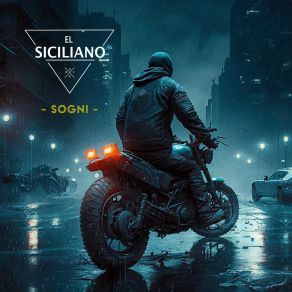 Download track Sogni El Siciliano