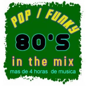 Download track The Remixed Mix 80'S Mixed