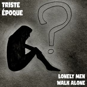 Download track I Wanna Live Triste Époque