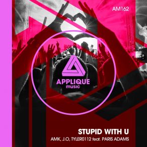 Download track Stupid With U (Radio Edit) Paris Adams