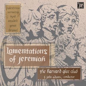 Download track De Lamentatione Jeremiae Prophetae, T 171 V. Jerusalem Convertere Harvard Glee Club