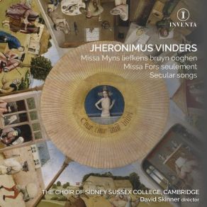 Download track Vinders: Missa Myns Liefkens Bruyn Ooghen - I. Kyrie Vinders