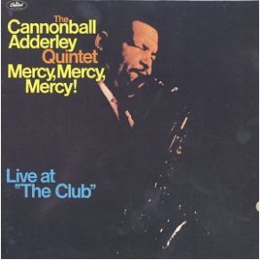 Download track Sack O' Woe Julian Cannonball Adderley