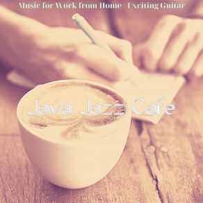 Download track Chilled Working At Home Java Jazz Cafe