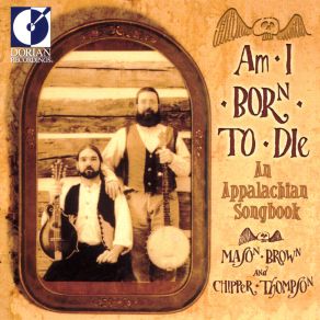 Download track Am I Born To Die Chipper Thompson