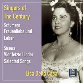 Download track Frauenliebe Und Leben, Op. 42: No. 3, Ich Kann Es Nicht Fassen, Nicht Glauben Lisa Della Casa