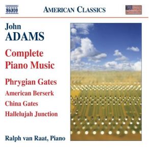 Download track Phrygian Gates John Adams, Ralph Van Raat