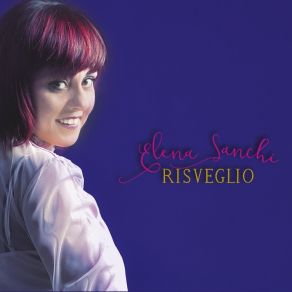 Download track Sulla Mia Pelle Elena Sanchi