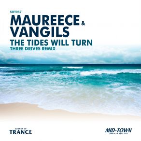 Download track The Tides Will Turn (Three Drives Remix) VanGils, Maureece