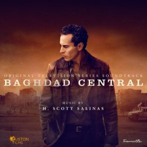 Download track Baghdad Central Main Titles H. Scott Salinas