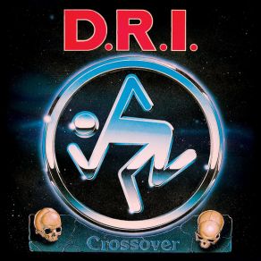 Download track Go Die D. R. I.