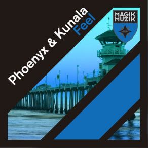 Download track Feel (Bassanova & Moradzo Remix) Kunala