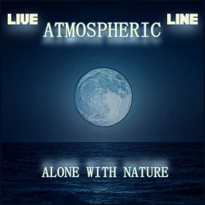 Download track Uninhabited Island Live Atmospheric Line