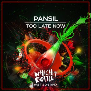 Download track Too Late Now (Original Mix) Pansil