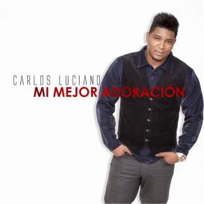 Download track Favor Y Gracia Carlos Luciano