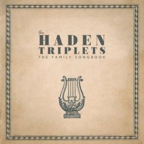 Download track Every Time I Try The Haden Triplets