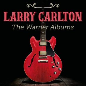 Download track Nite Crawler Larry Carlton