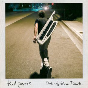 Download track Out Of The Dark Kill Paris