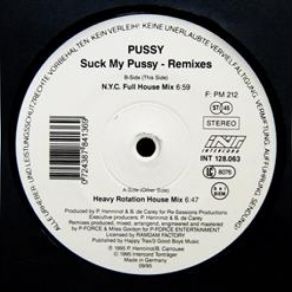 Download track Suck My Pussy (N. Y. C. Full House Mix) Pussy