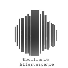 Download track Effervescence Ebullience