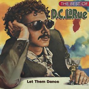 Download track Let Them Dance D. C. LaRue