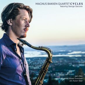 Download track Cycles Magnus Bakken Quartet