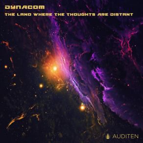 Download track The Land Where The Thoughts Are Distant ('Re-Entry' Mix) Dynacom ARG