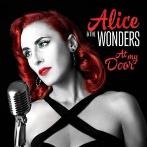 Download track At My Door Alice, The Wonders