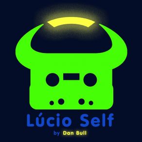 Download track Lúcio Self Dan Bull