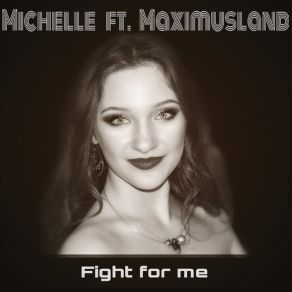 Download track Fight For Me Maximusland