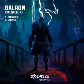 Download track Papundekl Balron