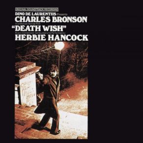 Download track Death Wish (Main Title) Herbie Hancock