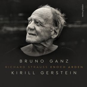 Download track Enoch Arden, Op. 38, TrV 181 No. 8, Doch Jeden Tag Des Sonnenaufgangs Scharlachrote Pfeile Bruno Ganz, Kirill Gerstein