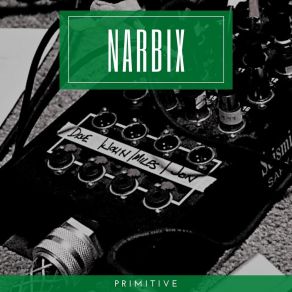 Download track Roll It Out Narbix